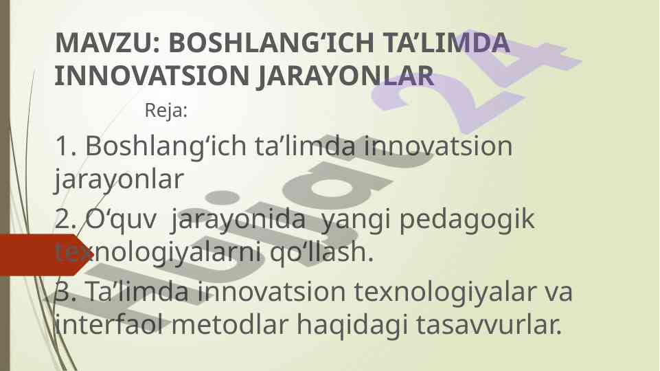 Boshla‘n‘ich ta’limda innovatsion jarayonlar