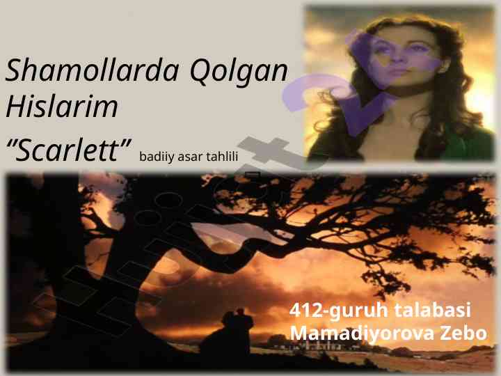 Scarlett badiiy asar tahlili va tarixi