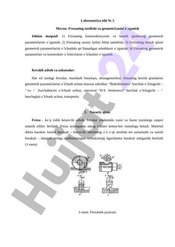 Frezaning Tuzilishi Va Geometriyasini O‘rganish