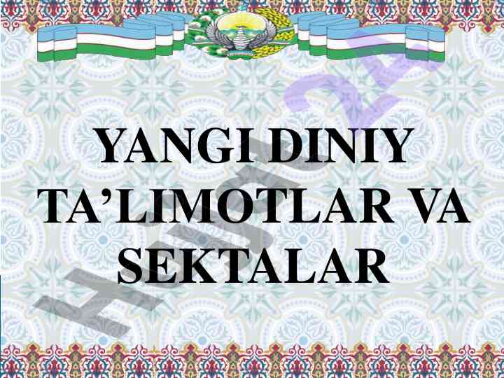 Yangi diniy ta'limotlar va sektalar tahlili