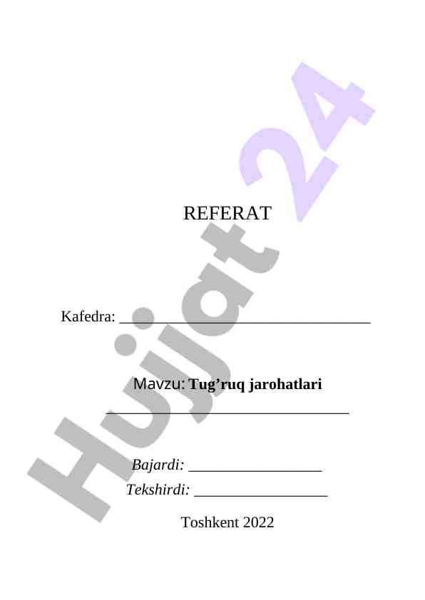 Tug'ruq jarohatlari haqida referat