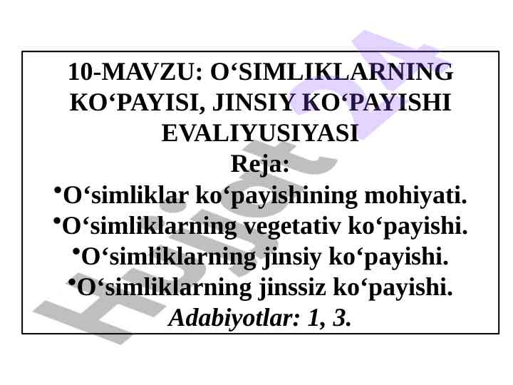 O‘simliklarning ko‘payishi va jinsiy turlar