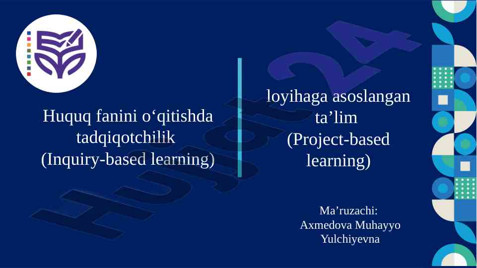 Loyihaga asoslangan ta’lim usullarining tahlili