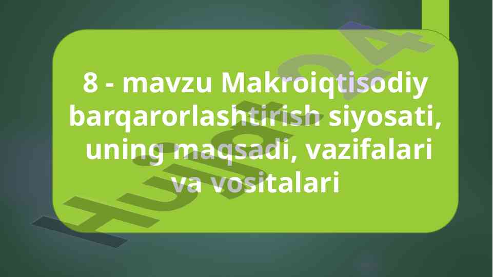 Makroiqtisodiy barqarorlashtirish siyosati tahlili