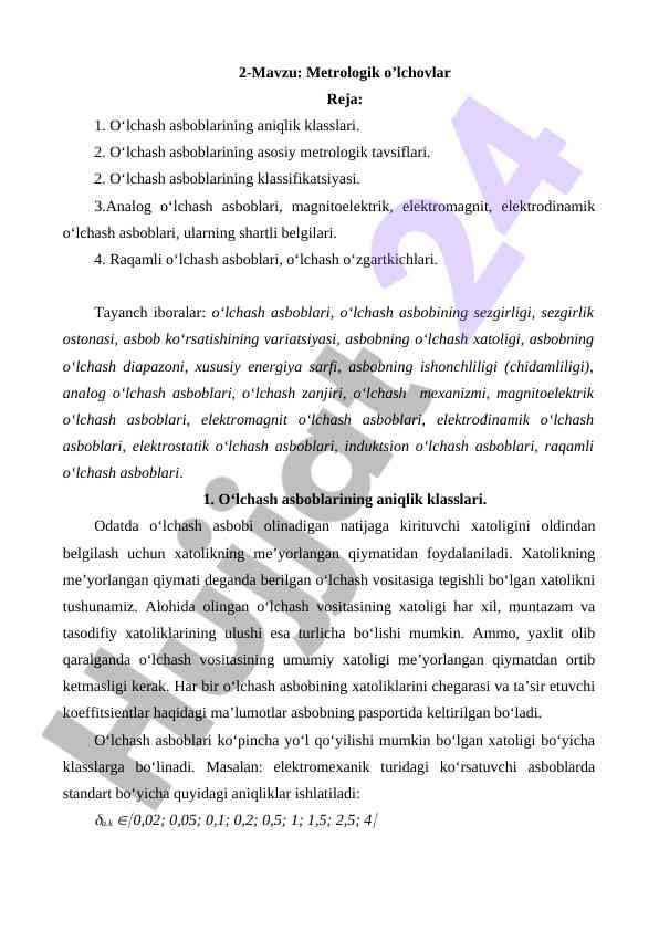 Metrologik o’lchovlar haqida ma’lumotlar