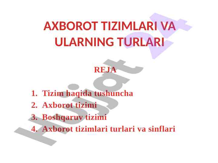 Axborot tizimlari va ularning turlari analizi