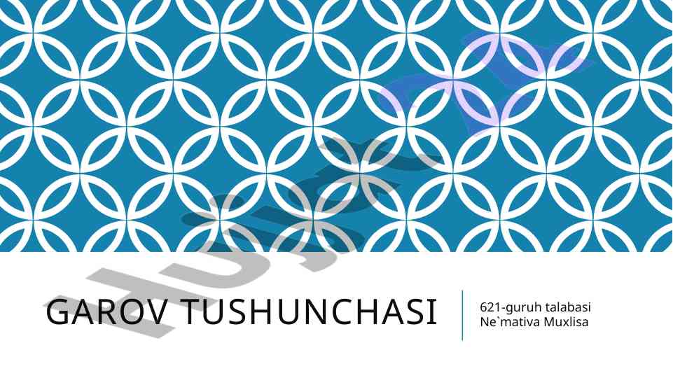 Garov tushunchasi va uning huquqiy asoslari