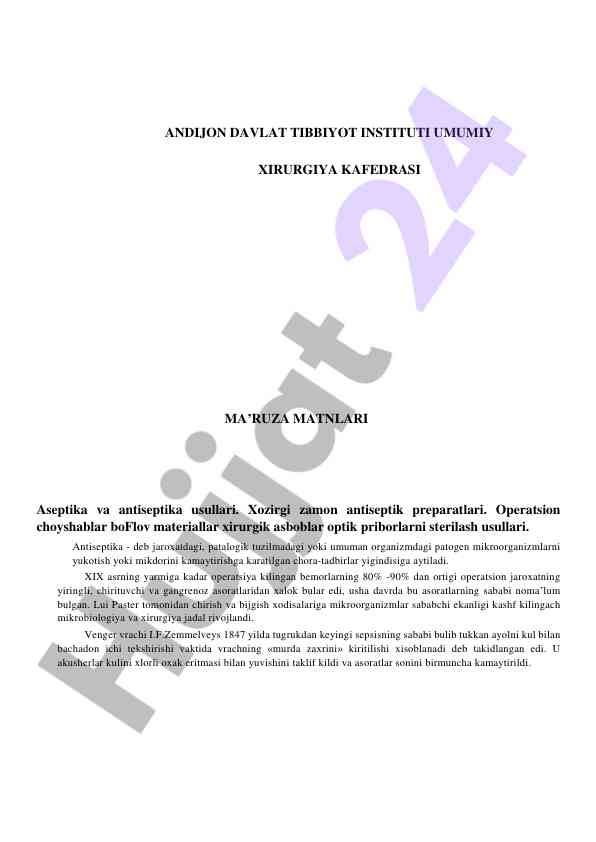 Aseptika va antiseptika usullari va ularning rivojlanishi