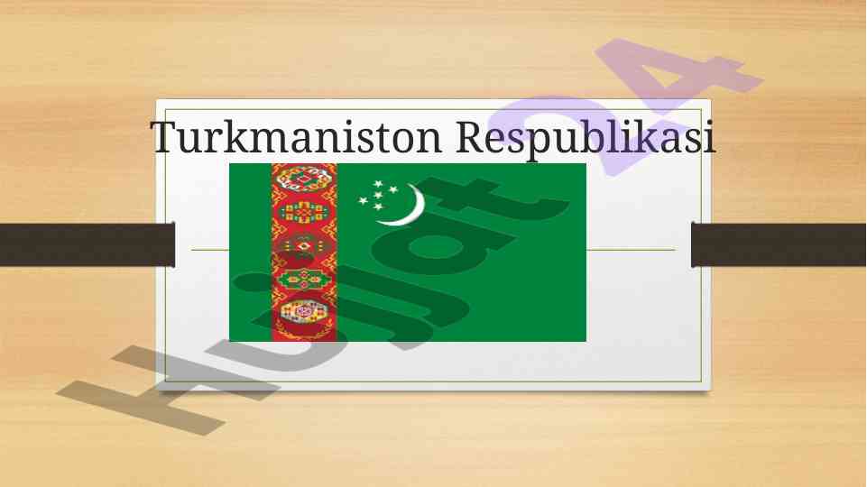 Turkmaniston iqtisodiy geografik o‘rni va resurslari