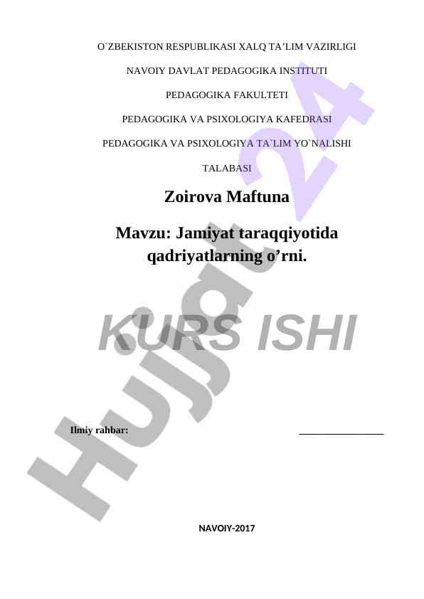 Jamiyat taraqqiyotida qadriyatlarning o’rni