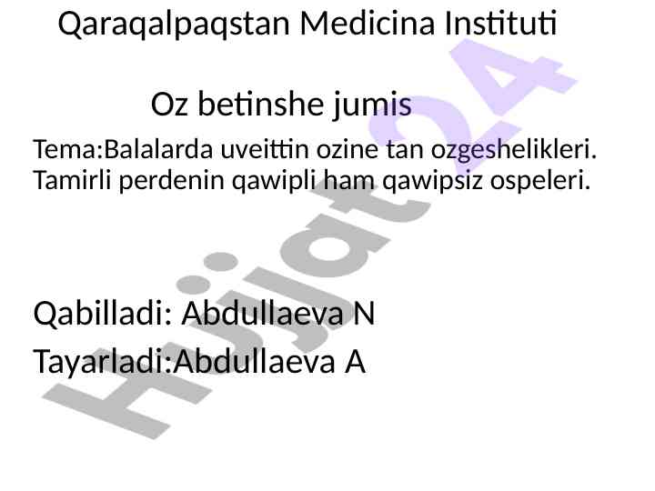 Balalarda uveittin ozine tan ozgeshelikleri