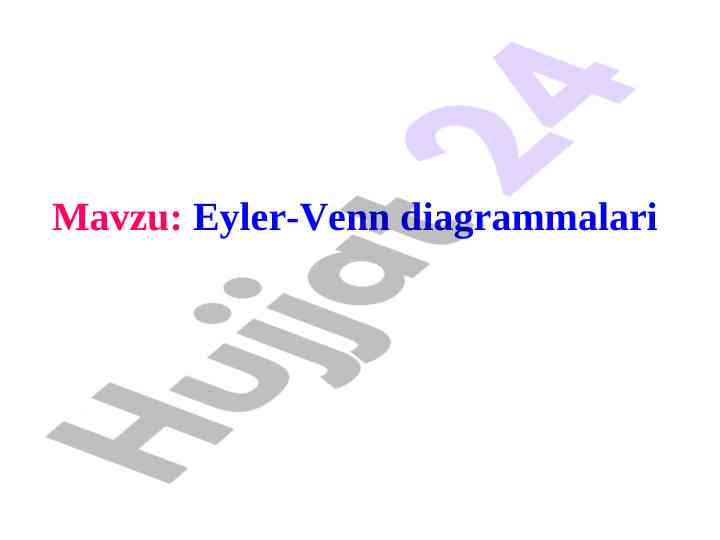 Eyler-venn diagrammalari bo'yicha amal bajirish