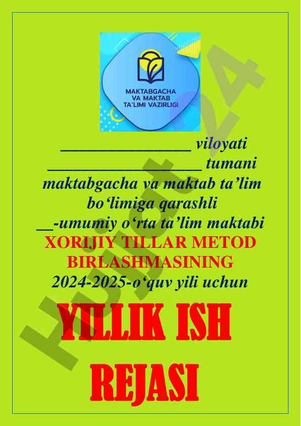 Xorijiy tillarda yillik ish rejasi 2024-2025