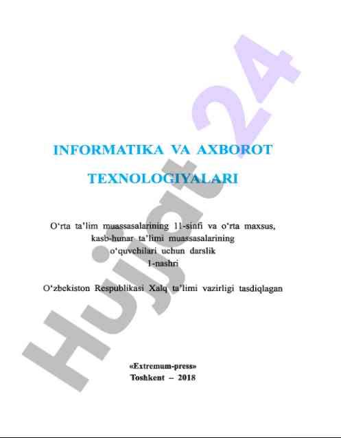 Informatika va axborot texnologiyalari darsligi 11-sinf