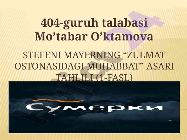 Zulmat ostonasidagi muhabbat asarining tahlili