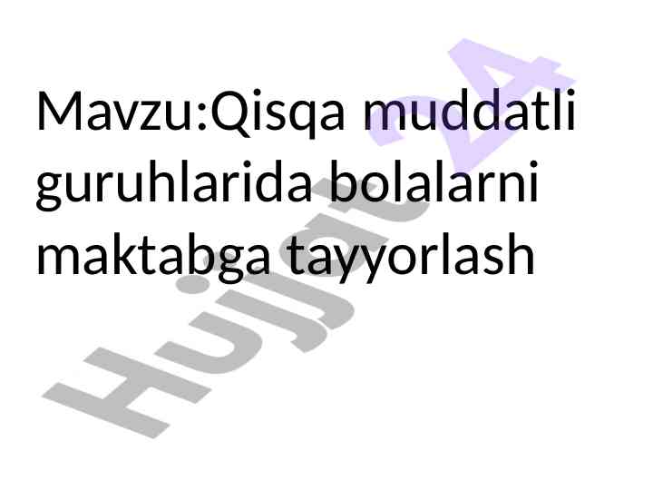 Maktabga tayyorlashda bolalarni tarbiyalash