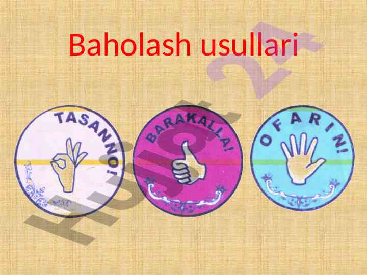 Baholash usullari va turlari