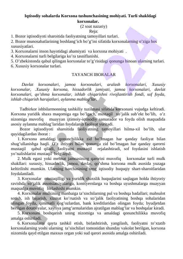 Iqtisodiy sohalarda korxona tushunchasi mohiyati