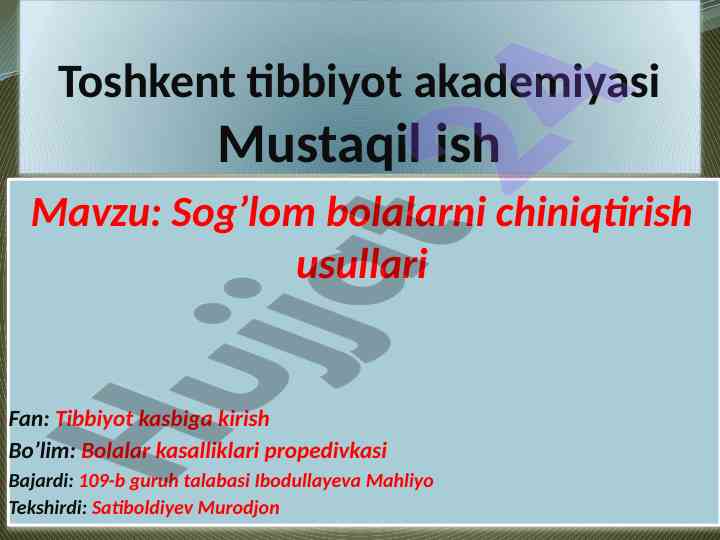 Sog’lom bolalarni chiniqtirish usullari tahlili