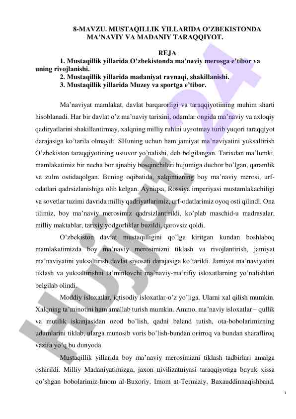 O'zbekistonda mustaqillik yillari ma'naviy rivojlanish