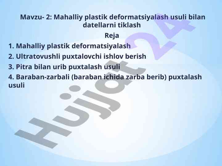 Mahalliy plastik deformatsiyalash usuli bilan detallarni tiklash