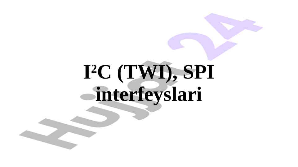 I2c va spi interfeyslari taqqoslash va tezlik rejimlari