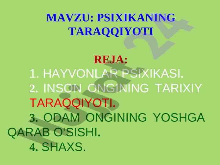 Psixikaning taraqqiyoti va hayvonlar psixikasi