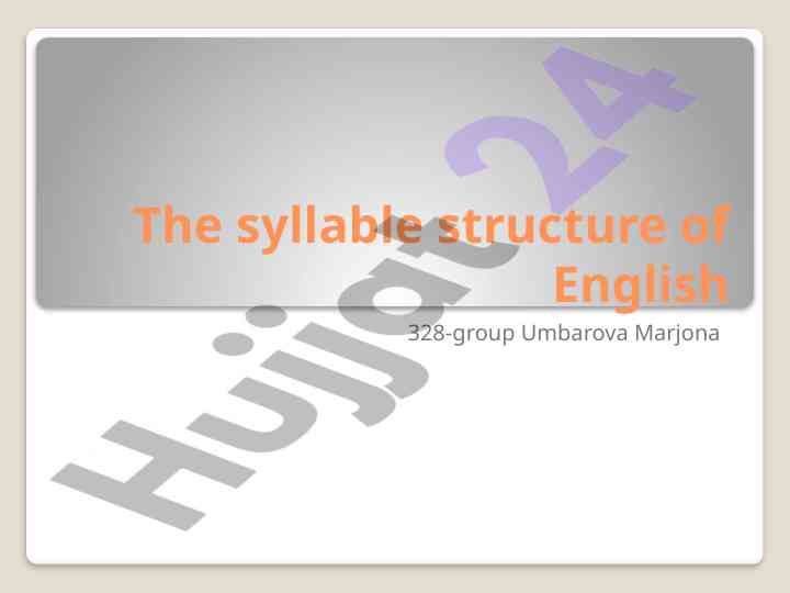 The syllable structure of english analysis