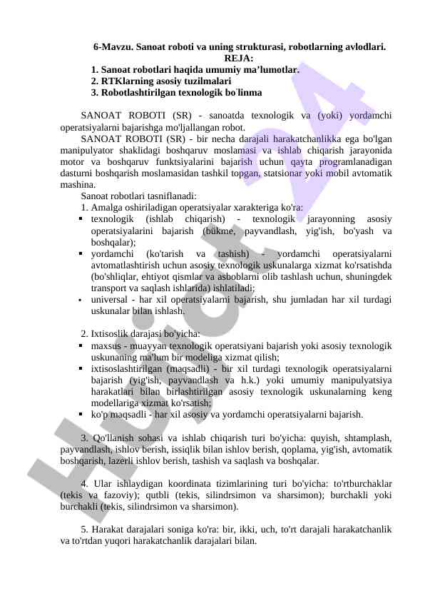 Sanoat robotlari va ularning tuzilishi haqida ma’lumotlar