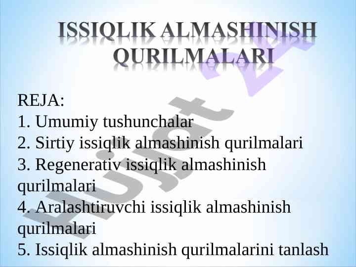 Issiqlik almashinish qurilmalari turlari va ishlash prinsiplari