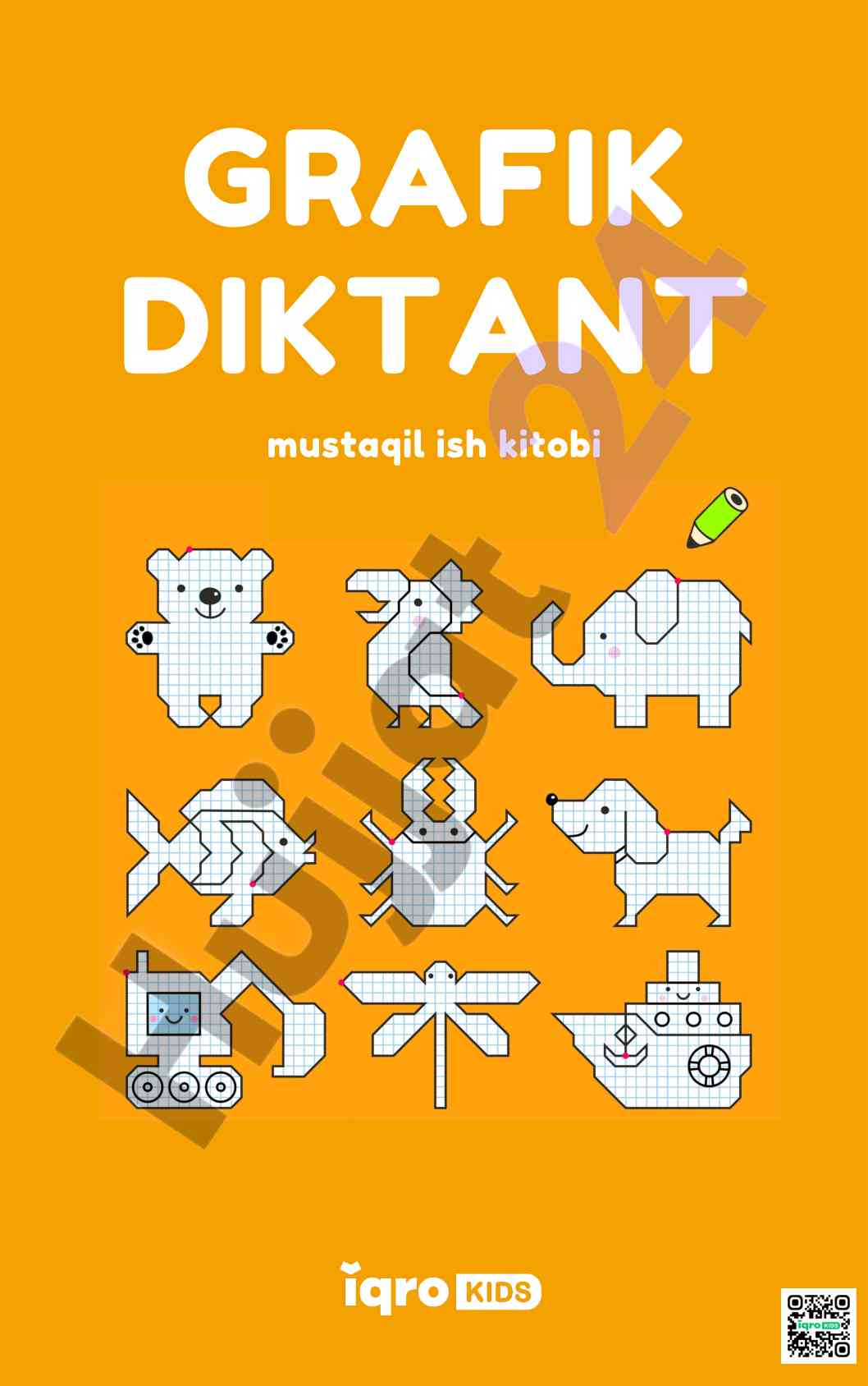Grafik diktant mustaqil ish kitobi