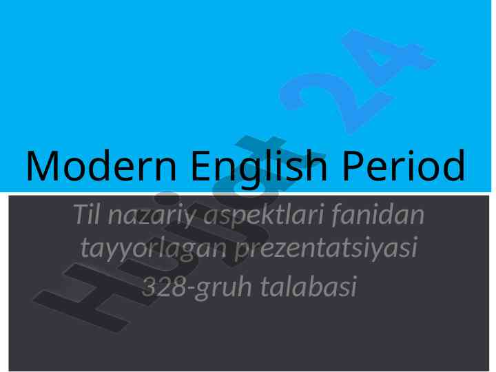 Modern english period til nazariy aspektlari taqdimoti