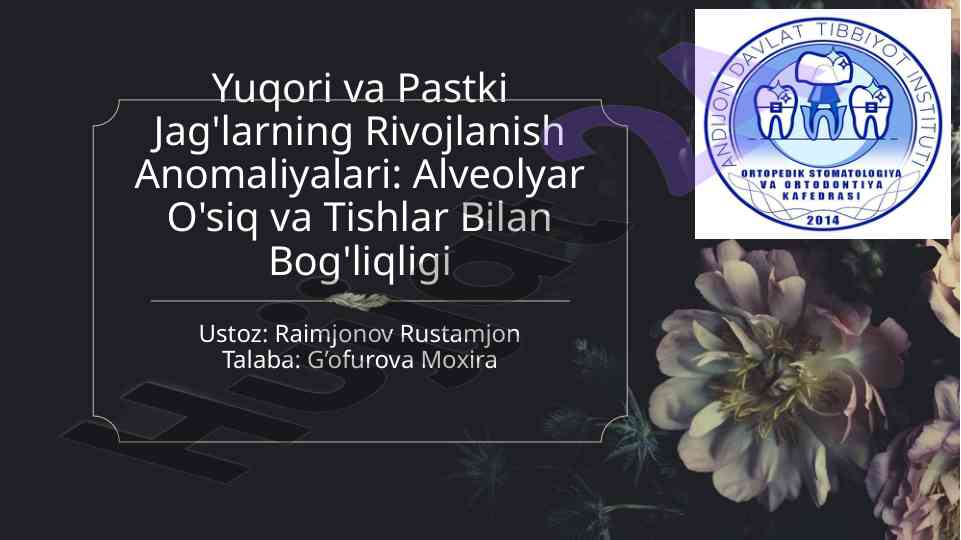 Yuqori va pastki jag'larning rivojlanishi anomaliyalari