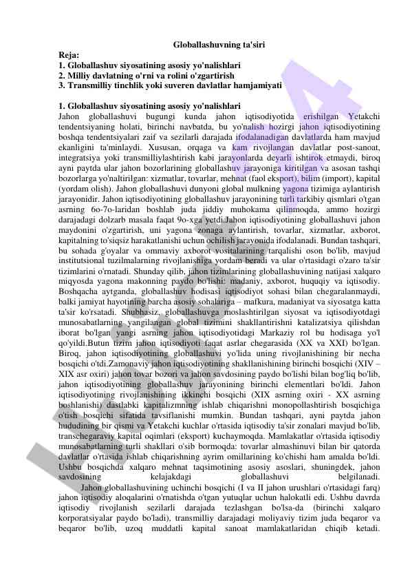 Globallashuv siyosatining asosiy yo'nalishlari