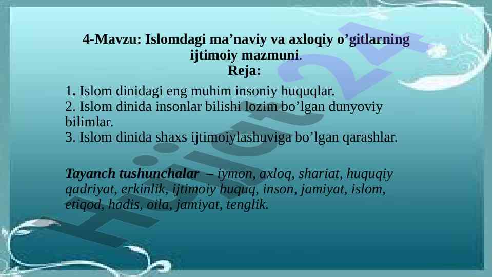 Islomdagi ma’naviy va axloqiy o’gitlar ijtimoiy mazmuni