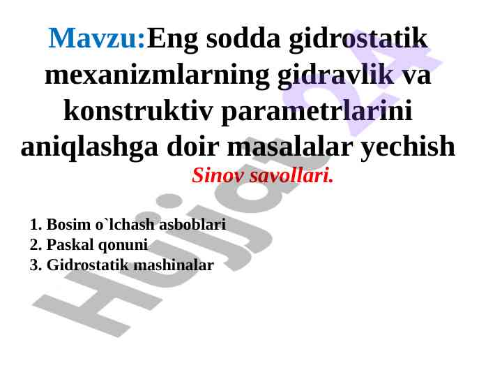 Gidrostatik mexanizmlar parametrlari tahlili