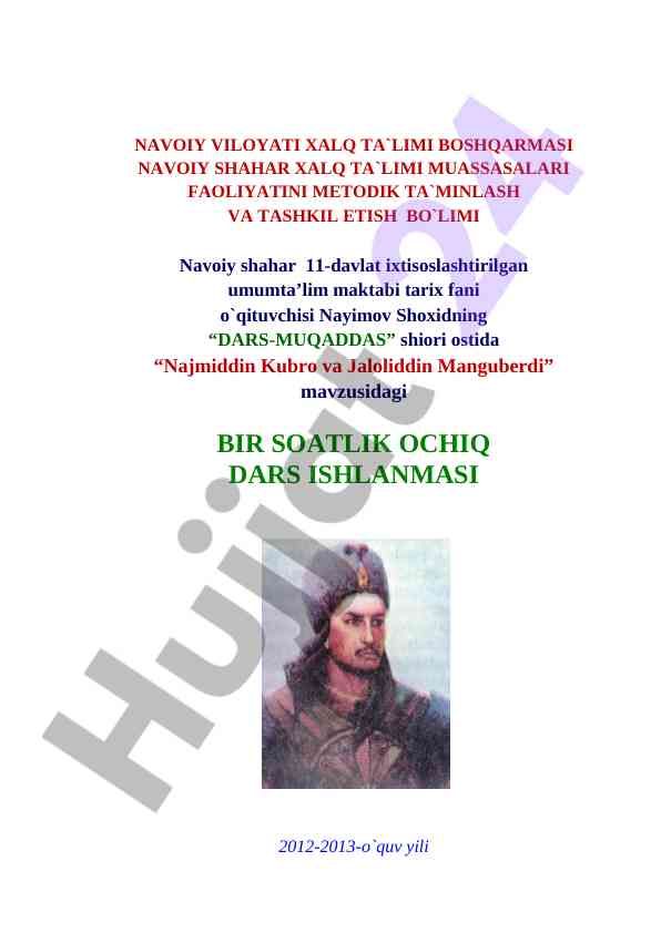 Najmiddin kubro va jaloliddin manguberdi mavzusidagi dars