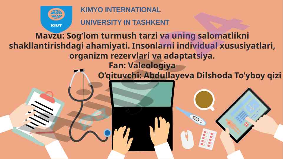 Sog’lom turmush tarzi va salomatlikning ahamiyati