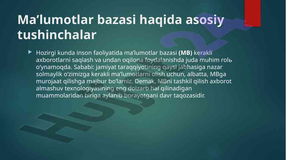 Ma'lumotlar bazasi haqida asosiy tushinchalar