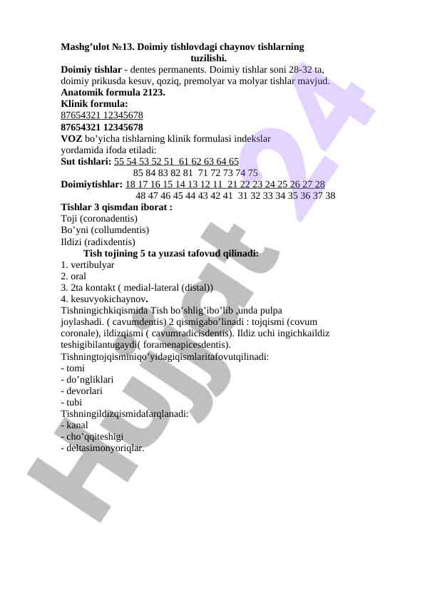Doimiy tishlarning tuzilishi va klinik formulalari