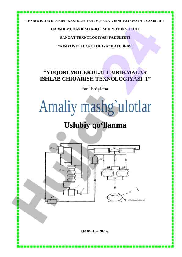 Yuqori molekulali birikmalar ishlab chqarish texnologiyasi