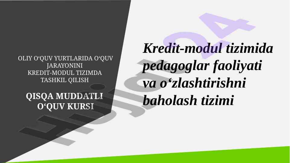 Kredit-modul tizimida o‘quv jarayonini tashkil qilish