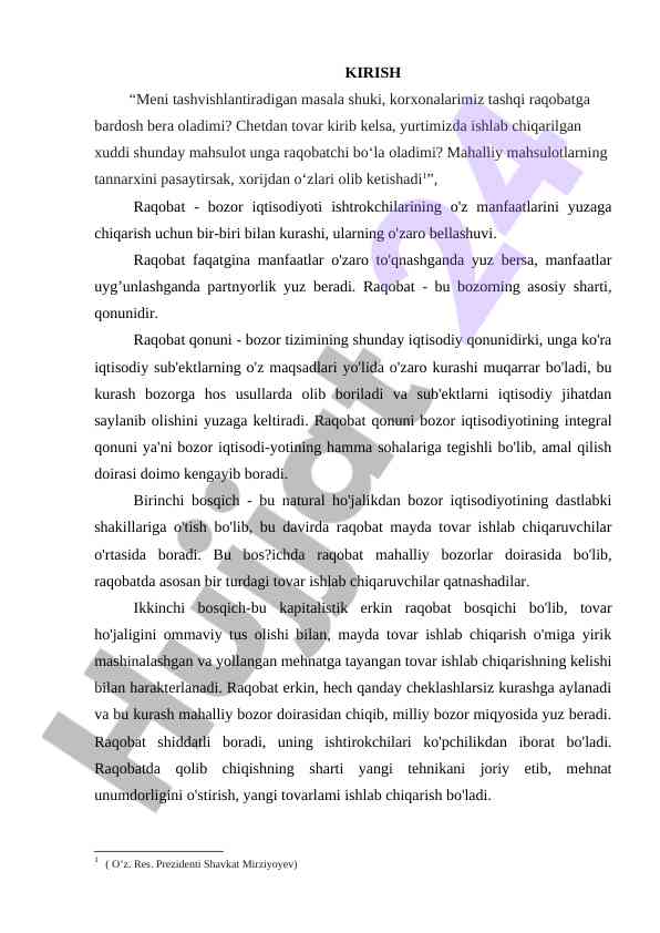 Raqobatning bozor iqtisodiyotidagi o'rni