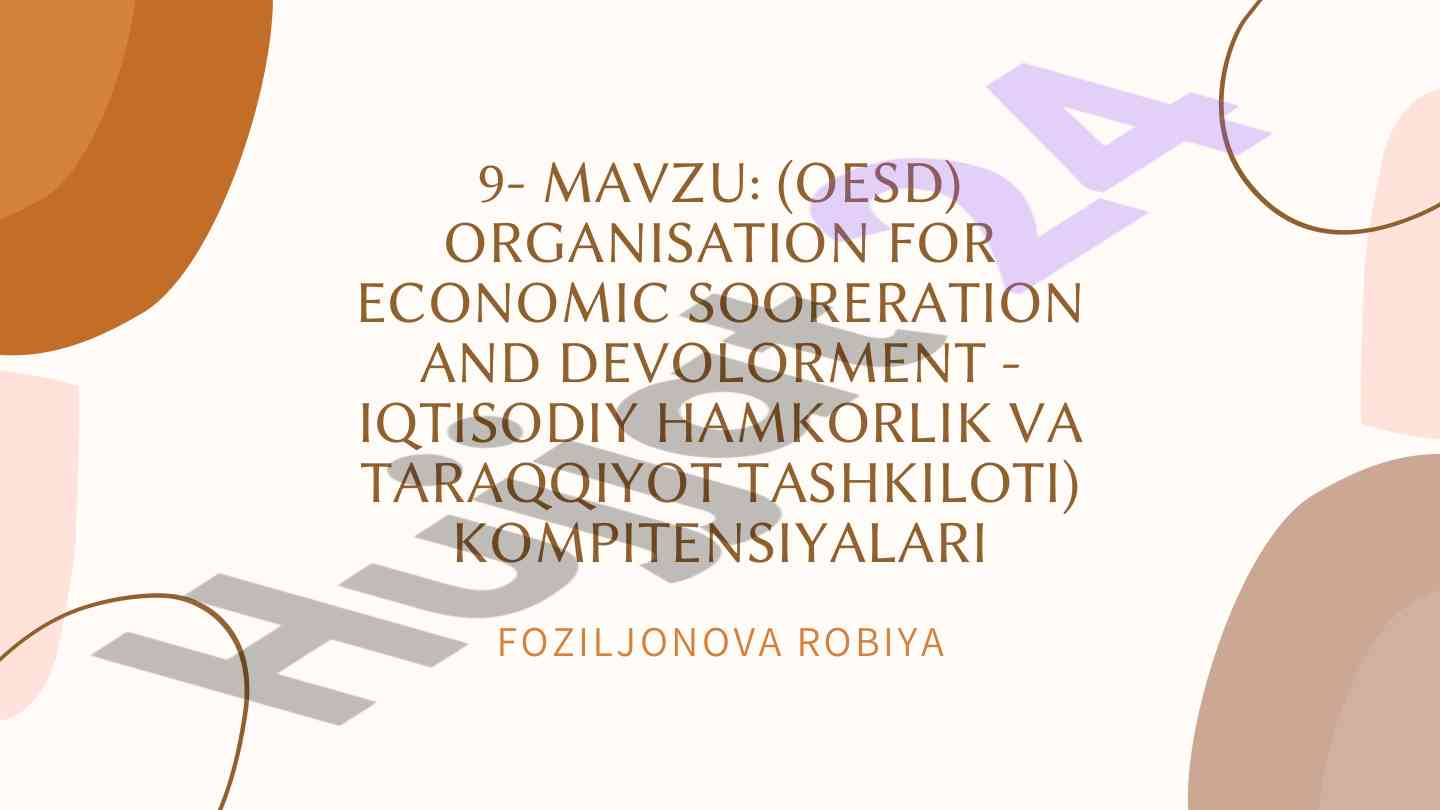 Oesd kompetensiyalari va ularning ta'rifi