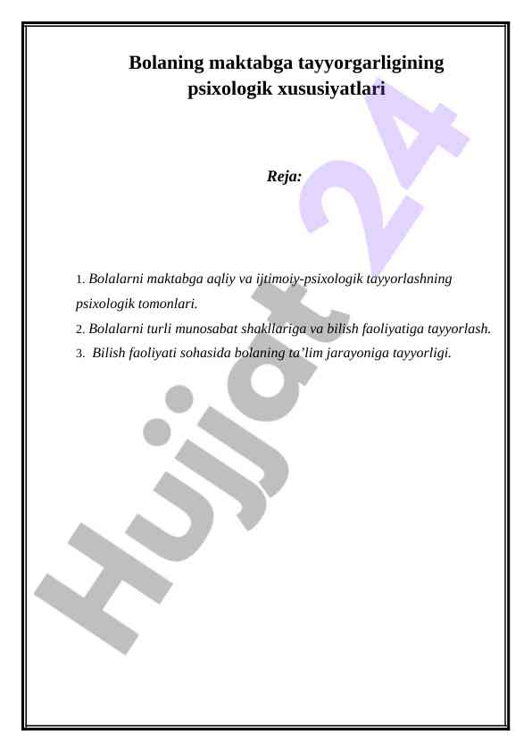 Bolalar maktabga tayyorlashning psixologik xususiyatlari