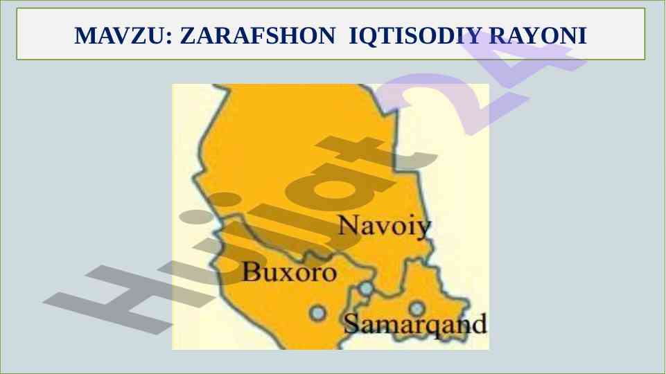 Zarafshon iqtisodiy rayonining tabiiy tavsifi