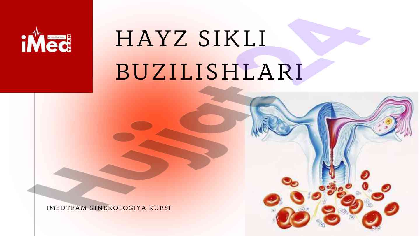 Hayz sikli buzilishlari ginekologiya korsi