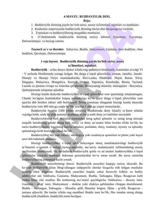 Buddaviylik dinining tarixi va asosiy ta'limotlari