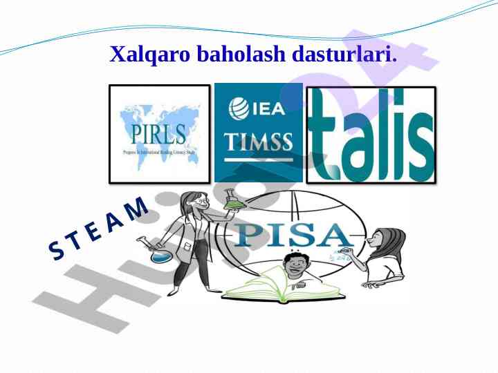 Xalqaro baholash dasturlari va ta’lim sifatini baholash