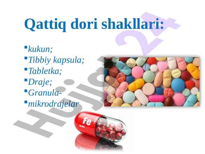 Qattiq dori shakllari va ularning turlari